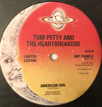 Load image into Gallery viewer, Tom Petty And The Heartbreakers : American Girl (12&quot;, Single, Ltd)
