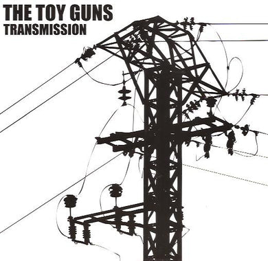 The Toy Guns : Transmission (7