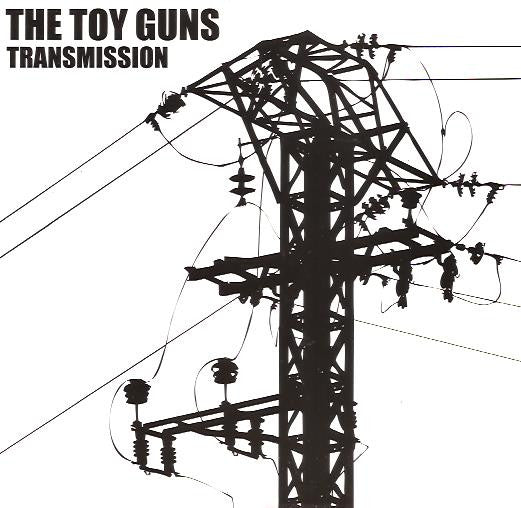 The Toy Guns : Transmission (7