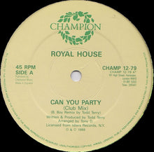 Load image into Gallery viewer, Royal House : Can You Party (B-Boy Remix) (12&quot;, Pic)
