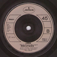 Load image into Gallery viewer, Rod Stewart / Rod* &amp; Faces (And A Bottle Of Campari)* : Oh! No Not My Baby / Jodie (7&quot;, Single, Inj)
