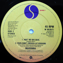 Load image into Gallery viewer, Madonna : Papa Don't Preach (12", Single, Dam)
