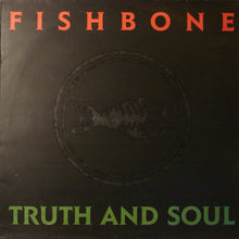 Load image into Gallery viewer, Fishbone : Truth And Soul (LP, Album)
