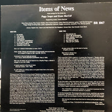 Load image into Gallery viewer, Peggy Seeger And Ewan MacColl : Items Of News (LP, Album)
