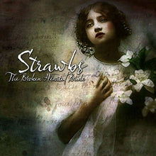 Load image into Gallery viewer, Strawbs : The Broken Hearted Bride (CD, Album, Dlx, RE)
