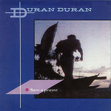 Load image into Gallery viewer, Duran Duran : Save A Prayer (7", Single)

