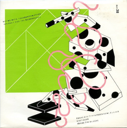 Ian Dury And The Blockheads : Hit Me With Your Rhythm Stick (7