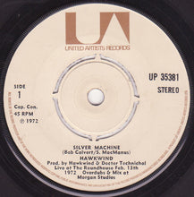Load image into Gallery viewer, Hawkwind : Silver Machine (7&quot;, Single, Mac)
