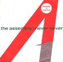 Load image into Gallery viewer, The Assembly : Never Never (7", Single, Red)
