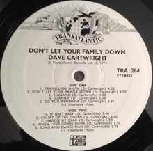 Load image into Gallery viewer, Dave Cartwright : Don't Let Your Family Down (LP, Album)
