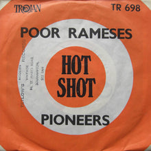 Load image into Gallery viewer, Pioneers* : Poor Rameses (7&quot;, Single)
