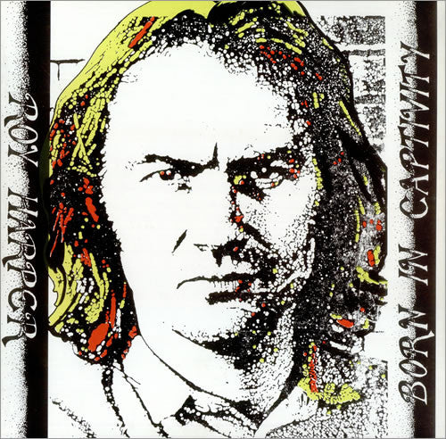 Roy Harper : Born In Captivity (LP, Album)