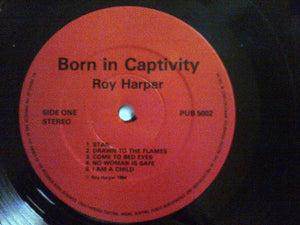 Roy Harper : Born In Captivity (LP, Album)