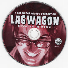 Load image into Gallery viewer, Lagwagon : Live In A Dive (CD, Album, Enh)

