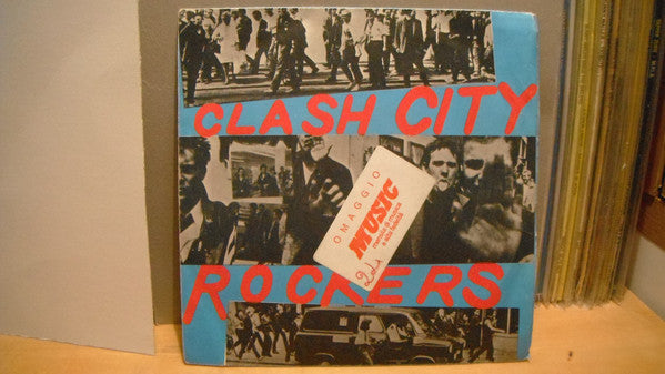 Buy The Clash : Clash City Rockers (7