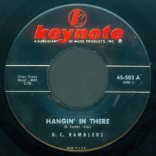 Load image into Gallery viewer, D.C. Ramblers : Hangin&#39; In There / Steppin&#39; In There (7&quot;)
