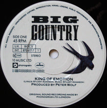Load image into Gallery viewer, Big Country : King Of Emotion (7", Single, Whi)
