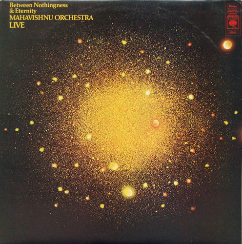 Mahavishnu Orchestra : Between Nothingness & Eternity (LP, Album)