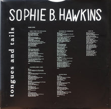 Load image into Gallery viewer, Sophie B. Hawkins : Tongues And Tails (LP, Album)
