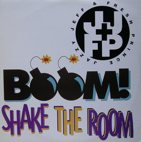 Jazzy Jeff & Fresh Prince* : Boom! Shake The Room (12