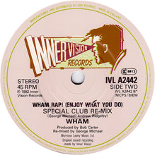 Load image into Gallery viewer, Wham! : Wham Rap (Enjoy What You Do) (U.S. Re-Mix Parts 1 And 2) (7", Single, RE)
