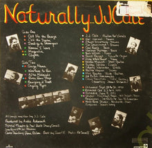 Load image into Gallery viewer, J.J. Cale : Naturally (LP, Album, RE)
