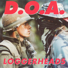 Load image into Gallery viewer, D.O.A. (2) : Loggerheads (CD, Album)
