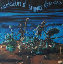 Load image into Gallery viewer, Colosseum II : Strange New Flesh (LP, Album)
