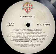 Load image into Gallery viewer, Karyn White : Secret Rendezvous (12", Maxi, All)
