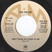 Load image into Gallery viewer, The Police : Don't Stand So Close To Me (7", Single)
