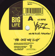 Load image into Gallery viewer, Yazz And The Plastic Population : The Only Way Is Up (7", Single, Yel)
