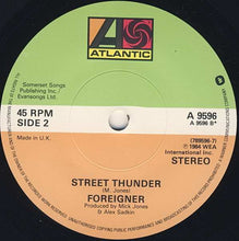 Load image into Gallery viewer, Foreigner : I Want To Know What Love Is (7&quot;, Single, Pap)
