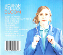 Load image into Gallery viewer, Siobhan Miller : Bloom (CD, Album)
