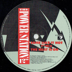 The Power Station : Some Like It Hot / The Heat Is On (12")