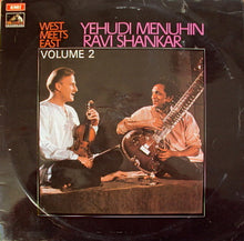 Load image into Gallery viewer, Yehudi Menuhin, Ravi Shankar : West Meets East Volume 2 (LP, Album, RE)
