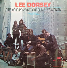 Load image into Gallery viewer, Lee Dorsey : Ride Your Pony - Get Out Of My Life Woman (LP, Album, Mono)
