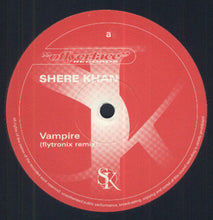 Load image into Gallery viewer, Shere Khan : Vampire (Remix) (12")
