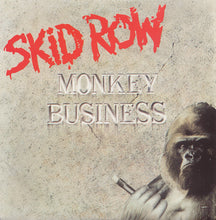 Load image into Gallery viewer, Skid Row : Monkey Business (7", Single)

