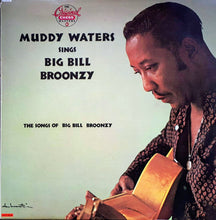 Load image into Gallery viewer, Muddy Waters : Muddy Waters Sings Big Bill Broonzy (LP, Album, RE)
