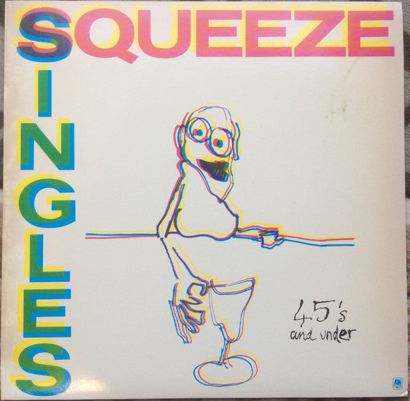 Squeeze (2) : Singles - 45's And Under (LP, Comp)