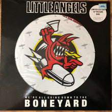 Load image into Gallery viewer, Little Angels : We're All Going Down To The Boneyard (12", Single, Ltd, Num, Pic)
