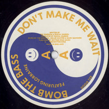 Load image into Gallery viewer, Bomb The Bass : Megablast / Don't Make Me Wait (12", Single, Yel)
