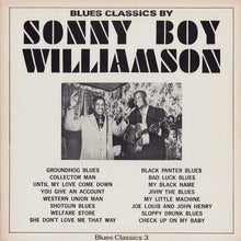 Load image into Gallery viewer, Sonny Boy Williamson : Blues Classics By Sonny Boy Williamson (LP, Comp, lig)

