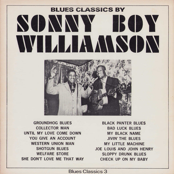 Sonny Boy Williamson : Blues Classics By Sonny Boy Williamson (LP, Comp, lig)