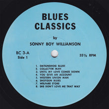 Load image into Gallery viewer, Sonny Boy Williamson : Blues Classics By Sonny Boy Williamson (LP, Comp, lig)
