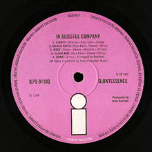 Load image into Gallery viewer, Quintessence (3) : In Blissful Company (LP, Album, Pin)
