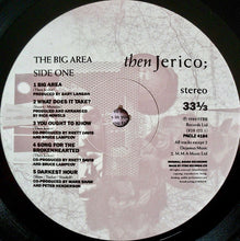 Load image into Gallery viewer, Then Jerico;* : The Big Area (LP, Album)
