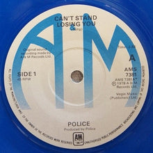 Load image into Gallery viewer, The Police : Can&#39;t Stand Losing You (7&quot;, Single, Blu)
