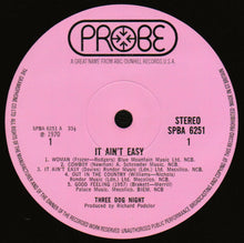 Load image into Gallery viewer, Three Dog Night : It Ain't Easy (LP, Album)
