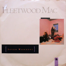 Load image into Gallery viewer, Fleetwood Mac : Seven Wonders (7", Single)
